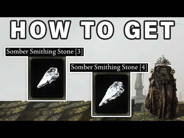 How to get SOMBER Smithing Stone 3 & 4 | Bell Bearing ► Elden Ring