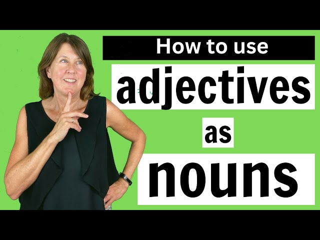 How to use ADJECTIVES AS NOUNS - English Grammar Lesson