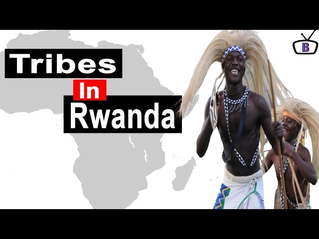 Major ethnic groups in Rwanda and their peculiarities