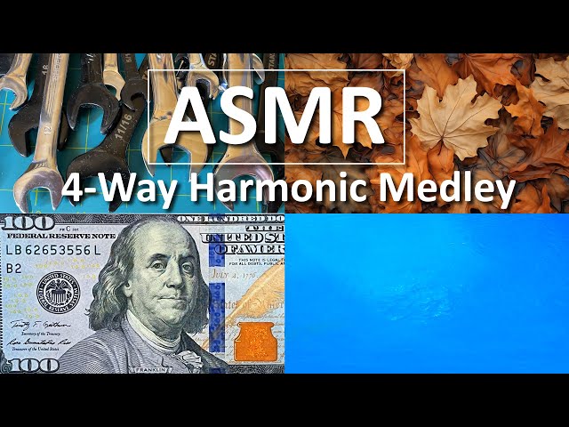 ASMR 4-Way Harmonic Medley