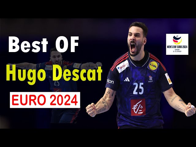 Best OF Hugo Descat Handball 2024