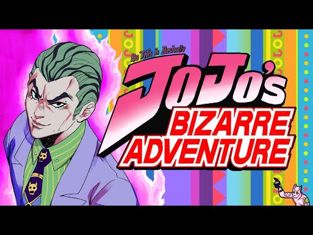 So This is Basically JoJo's Bizarre Adventure