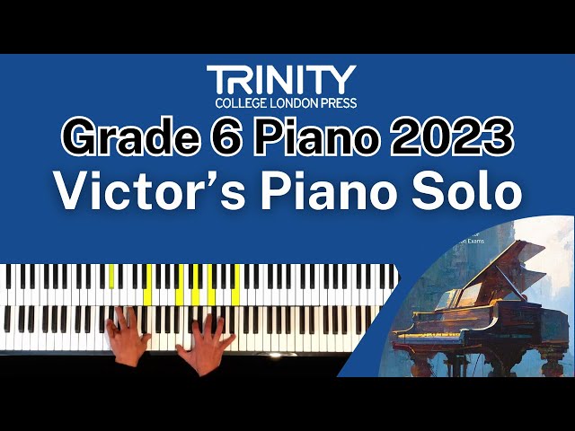 TRINITY Grade 6 Piano 2023 - Victor’s Piano Solo (from Corpse Bride) (Elfman)