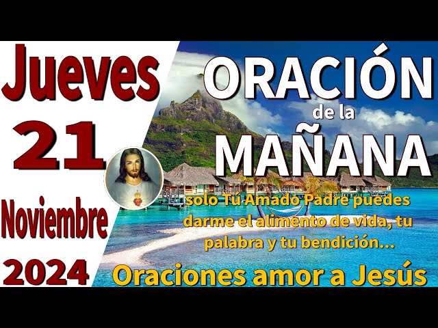 oración de la mañana del día Jueves 21 de noviembre de 2024 - Lamentaciones 3:22-23