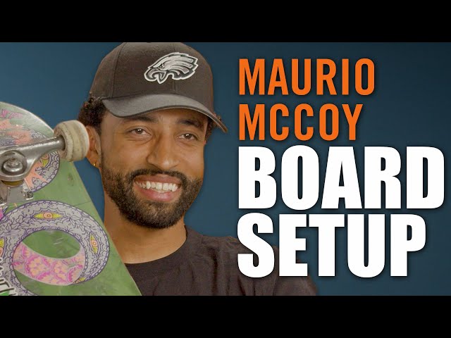 Maurio McCoy Breaks Down His Board Setup