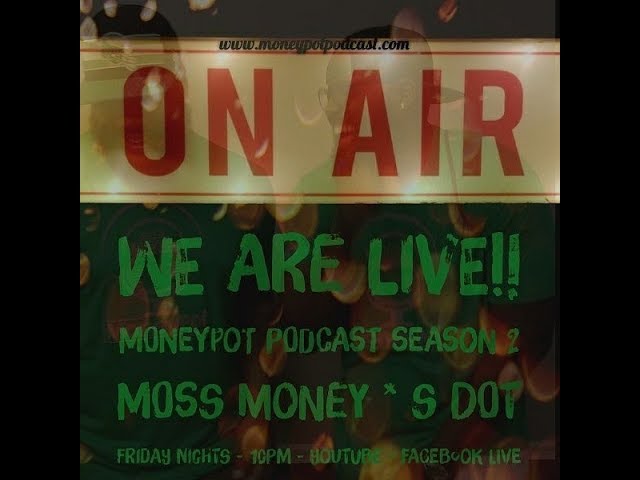 MoneyPot Podcast Season 2: Esp 5