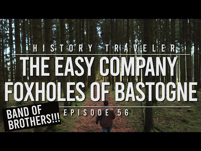 The Easy Company Foxholes of Bastogne | History Traveler 56 (BAND OF BROTHERS!!!)