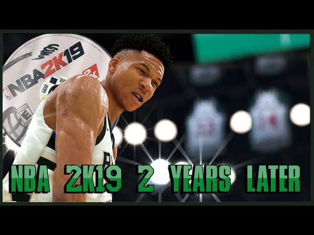 NBA 2K19 2 Years Later: There Were Good Intentions (Ranking the top 2Ks of all time P.13)