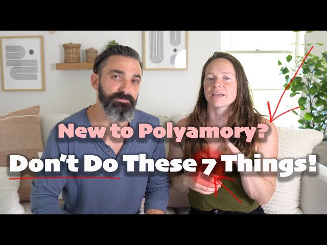 7 Mistakes To Avoid Starting Polyamory