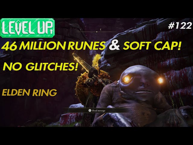 ELDEN RING #122 Reached Melee Soft Cap 46 Million Rune Guide