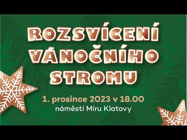 Rozsvícení vánočního stromu v Klatovech 2023