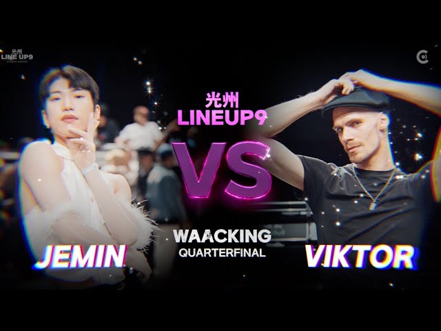 JEMIN(KR) vs VIKTOR(CZ)ㅣWAACKING Round of 8 - 2 | 2024 LINE UP SEASON 9