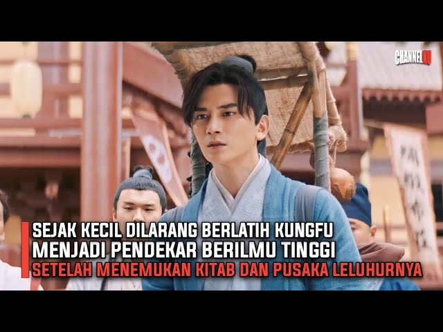 SEJAK KECIL TAK BISA KUNGFU JD PENDEKAR SAKTI SETELAH MENEMUKAN PUSAKA LELUHURNYA - ALUR CERITA FILM