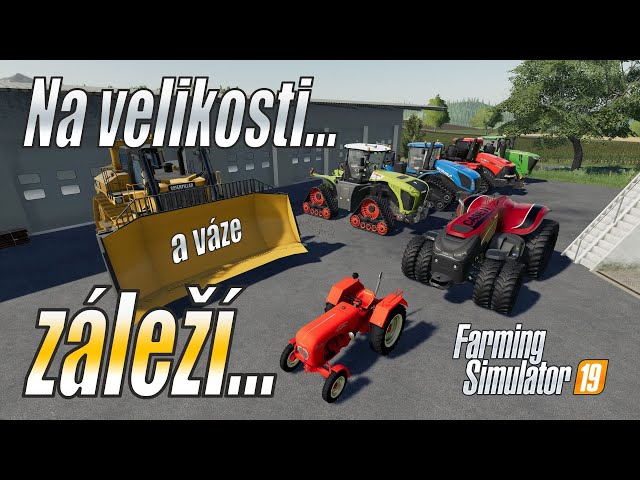 🚜 Na velikosti (a váze) záleží!!! - Farming Simulator 19 (4K)