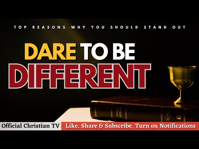 TOP 5 REASONS WHY YOU SHOULD BE DIFFERENT | Official Christian TV