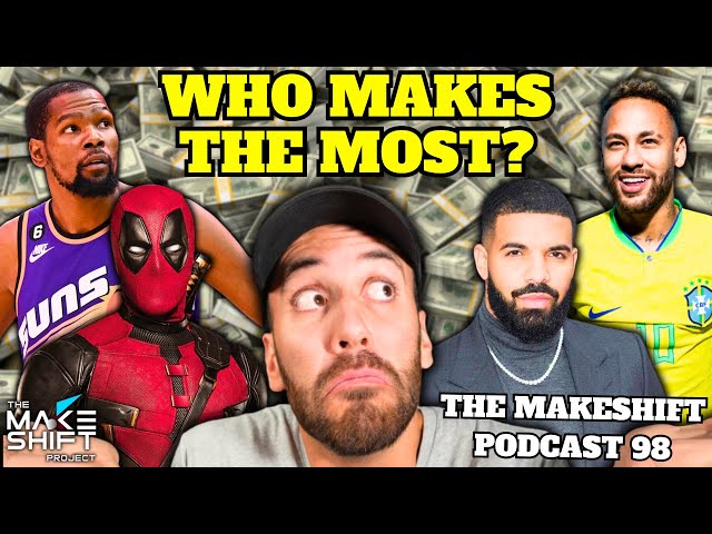 Which CELEBRITY Gets PAID MORE?! 💸 The Makeshift Podcast 98