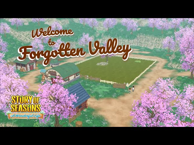 STORY OF SEASONS: A Wonderful Life | Welcome to Forgotten Valley