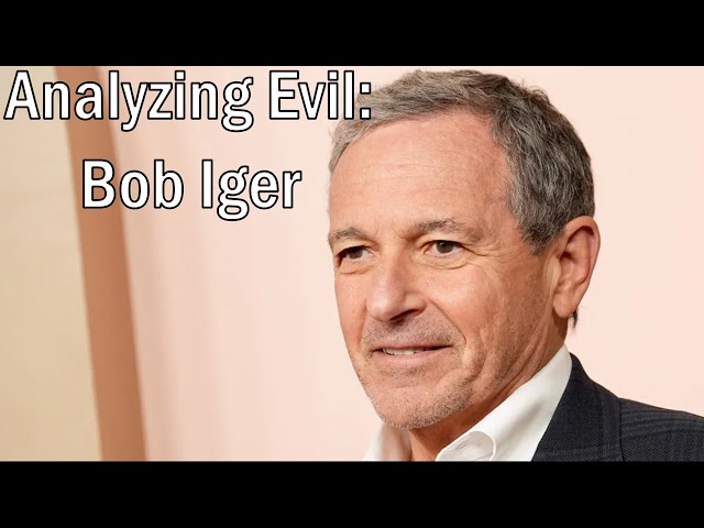 Analyzing Evil: Bob Iger From The Walt Disney Company