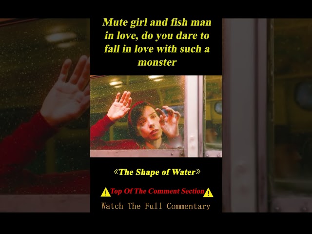 "The Shape of Water"   shorts 1/3 #shorts #film #movie