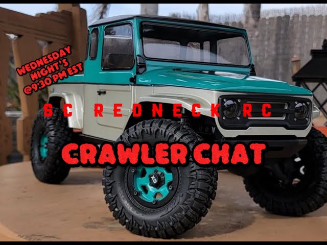 SC Redneck RC (Tony) Crawler Chat Episode 4