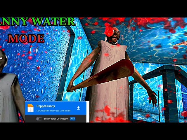 Granny Water mode Damelode Link ] GRANNY WATER MODE APK DAMELODE