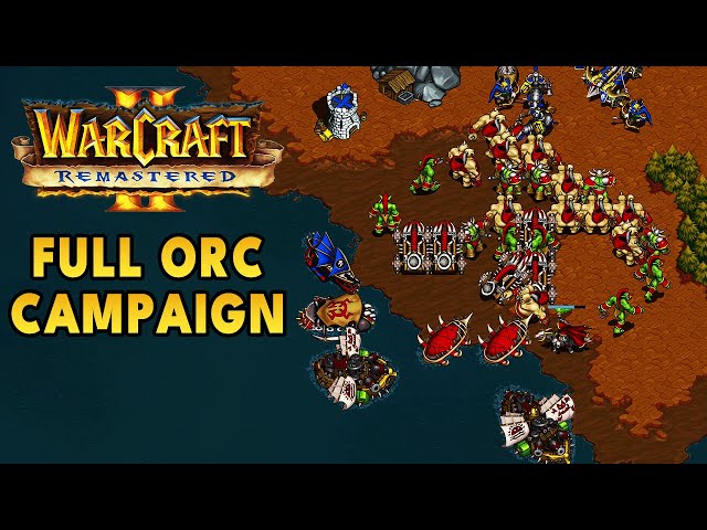 Warcraft 2 Remastered - Full Orc Campaign Gameplay & Story (Speedrun / Walkthrough)