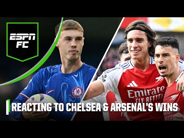 ‘Chelsea are BACK’ & Arsenal leave it late! ⏰ Premier League reaction | ESPN FC