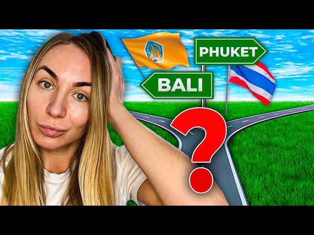 Thailand vs Indonesia / Phuket vs Bali: Deciding Where to Call Home?