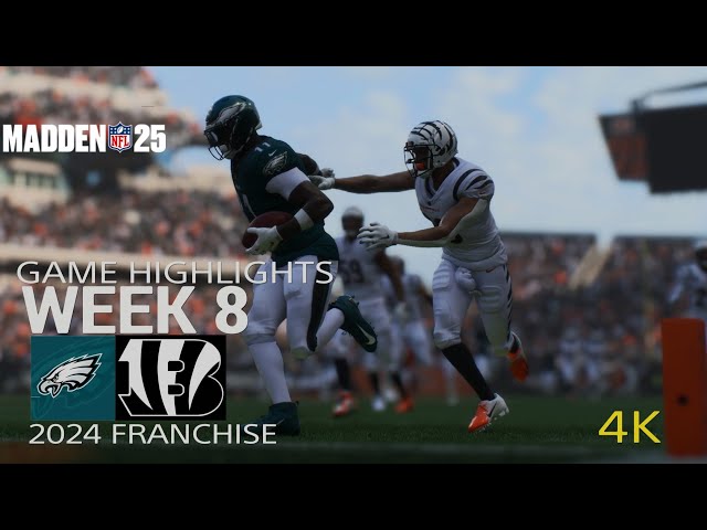 Philadelphia Eagles vs. Cincinnati Bengals | NFL  Week 8 Game Highlights | Madden 25 Sim | 4K HDR