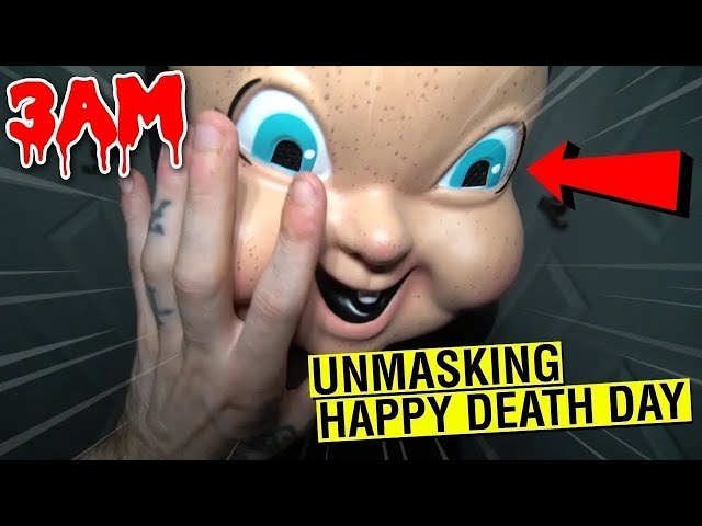 WE FINALLY UNMASKED HAPPY DEATH DAY AT 3AM!!  (VERY SCARY)