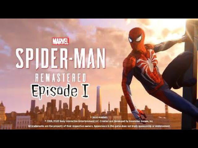 Marvel's Spider-Man Remastered - Episode 1 (4K) [No Commentary]