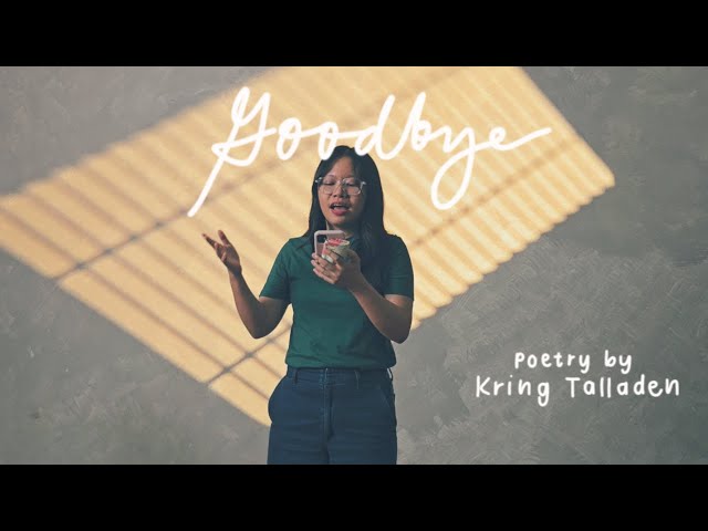 Goodbye | Kring Talladen Poetry | Open Mic 092824