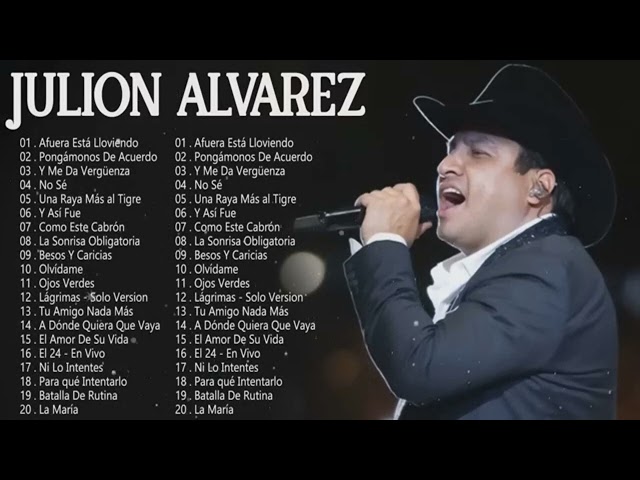 Julion Alvarez Mix 2022 - Los Mejores Exitos - Lo Mas Romantico