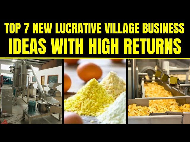 Top 7 New Lucrative Village Business Ideas with High Returns || New Business Ideas for Rural Areas