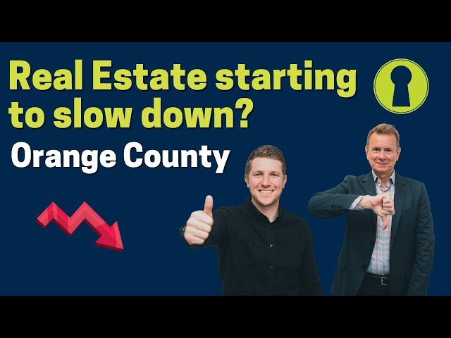 Real Estate starting to slow down in Orange County? Orange County Real Estate Beat