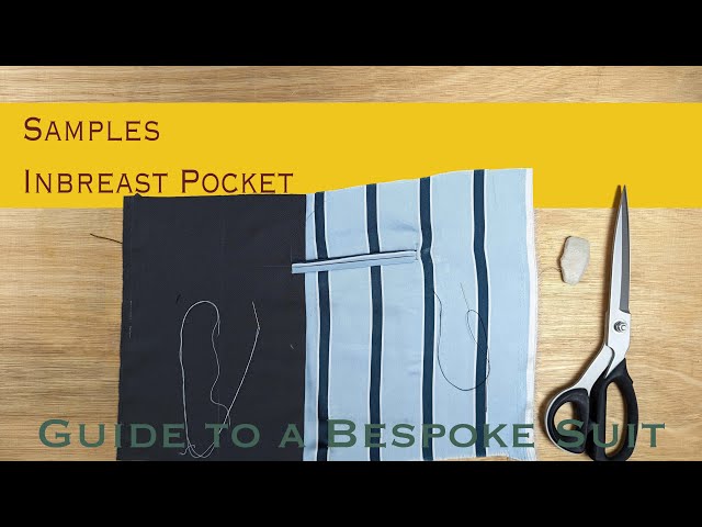 How to Make an Inside Jacket Pocket | Guide to a Bespoke Suit