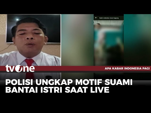 Viral! Suami Habisi Istri Saat Live di Medsos, Begini Motifnya | AKIP tvOne