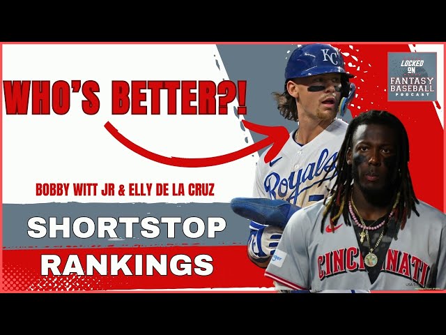 Bobby Witt Jr., Elly De La Cruz Or Gunnar Henderson Who Is The Best Shortstop For Fantasy Baseball ?