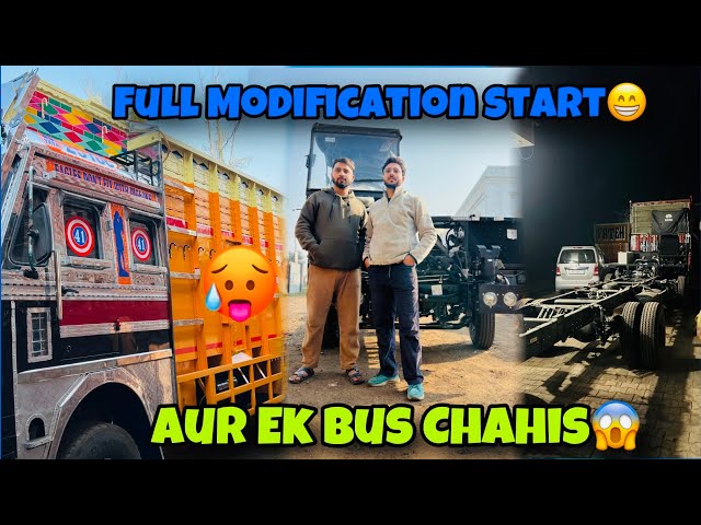 Shenshah ki Full modification start hogye🔥||Aur ek Bus Chahis Nikal de😱||🇮🇳Truck Driver Vlog