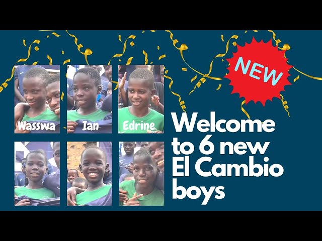 Welcome to 6 new El Cambio boys