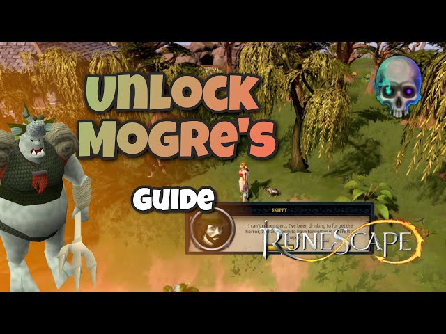 Unlock Mogre's (lore activity) - (Super) Quick guide | Runescape 3