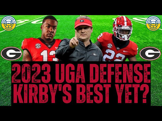 2023 Georgia Football: Kirby Smart's Best Defense Yet?