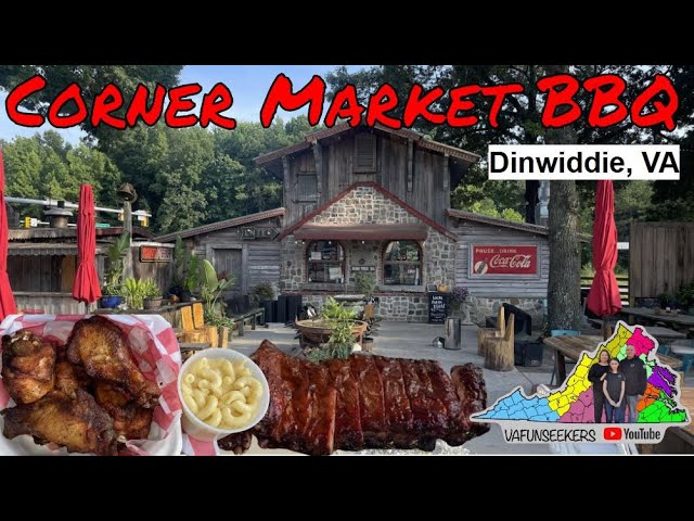 Corner Market BBQ| Dinwiddie, VA