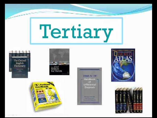 Primary, Secondary, & Tertiary Sources