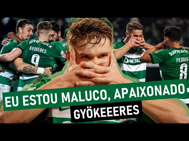 SPORTING CP • VIKTOR GYÖKERES - "EU ESTOU MALUCO, APAIXONADO”🟢⚪️