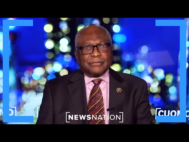 Rep. James Clyburn: Fearful Democrats must 'chill out' | Cuomo