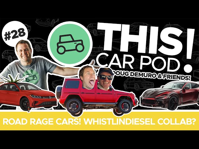 Ugliest Car Ever? Doug DeMuro's Road Rage Strategy, and the Tesla Future Classic! THIS CAR POD! EP28