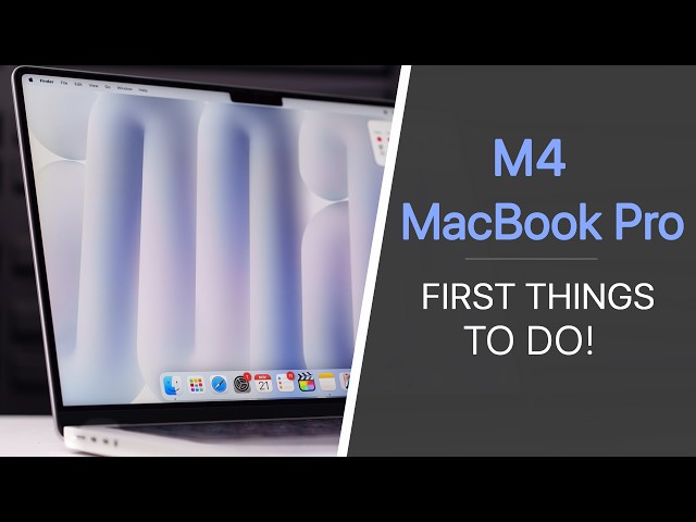 M4 MacBook Pro - First 23 Things To Do! (Tips & Tricks)