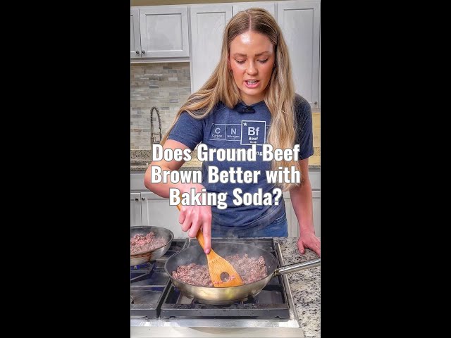 Does Ground Beef Brown Better with Baking Soda?