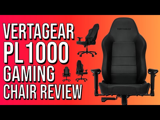 VERTAGEAR PL1000 GAMING CHAIR REVIEW - BEST BUDGET GAMING CHAIR?